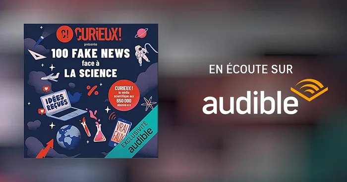 100 fake news face à la science
