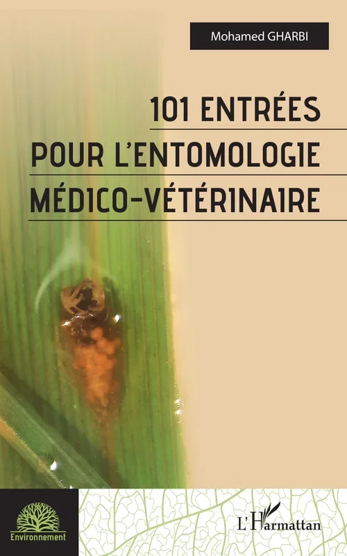 101 entrées pour l&rsquo;entomologie médico-vétérinaire