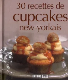 30 recettes de cupcakes new-yorkais