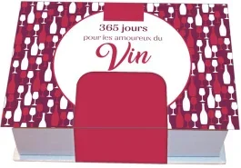 365 jours pour les amoureux du vin. Edition 2021