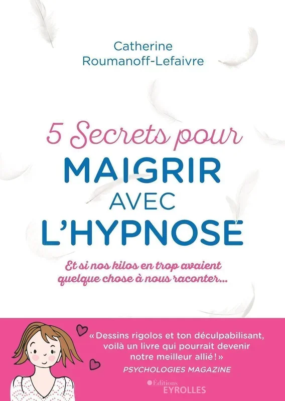 5 secrets pour maigrir avec l’hypnose
