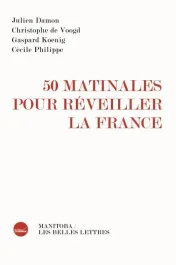 50 matinales pour réveiller la France