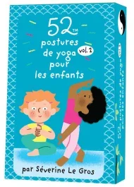 52 postures de yoga pour les enfants. Volume 2