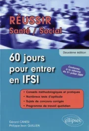 60 jours pour rentrer en IFSI. 2e édition
