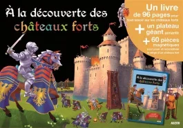 A la découverte des châteaux forts. Avec 1 plateau et 62 pièces magnétiques