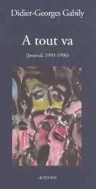 A tout va. Journal 1993-1996