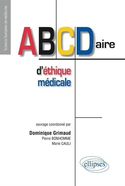 ABCdaire d&rsquo;éthique médicale