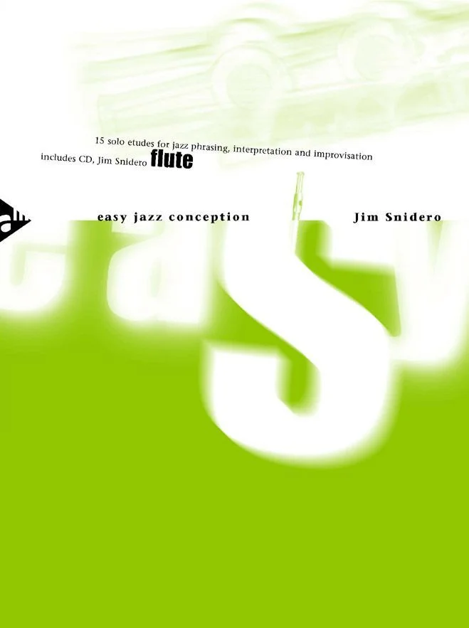 Advance Music Snidero J. – Easy Jazz Conception Flute – Flute