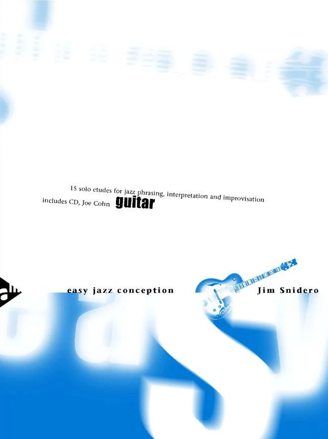 Advance Music SNIDERO J. – EASY JAZZ CONCEPTION GUITAR – GUITAR