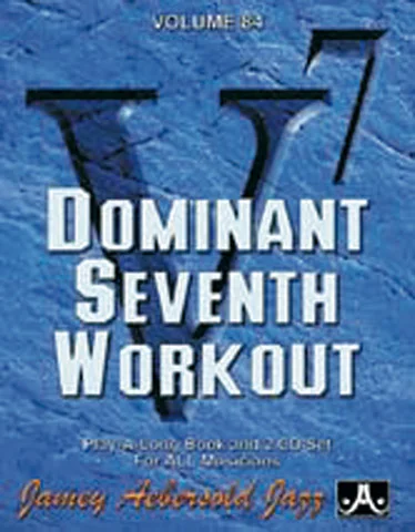 Aebersold Aebersold N°084 – Dominant 7TH Workout + CD