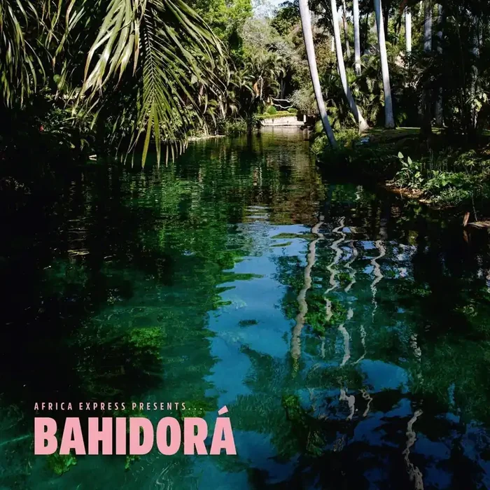 Africa Express – Africa Express Presents… Bahidora (2 CD)