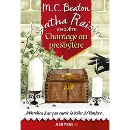 Agatha Raisin enquête Tome 13 : Chantage au presbytère