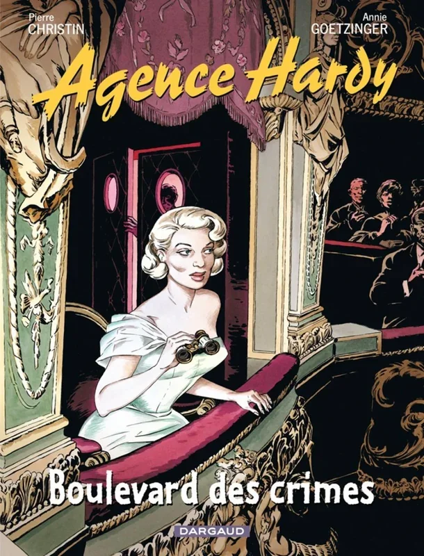 Agence Hardy Tome 6 : Boulevard des crimes