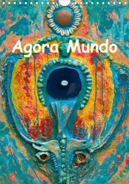 AGORA MUNDO (CALENDRIER MURAL 2020 DIN A4 VERTICAL) – L&rsquo;ART CONTEMPORAIN DE LA CARAIBE (ORGANISEUR,