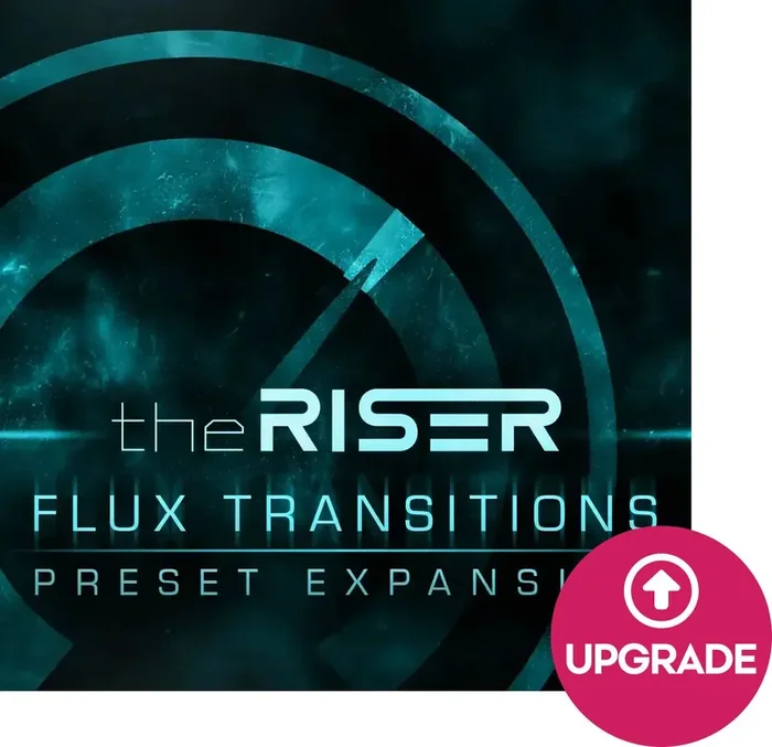 AIR Music Tech Flux Transitions Exp The Riser (Produit numérique)