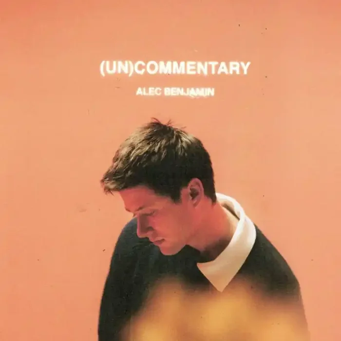 Alec Benjamin – (Un)Commentary (LP)