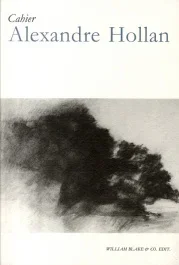 Alexandre Hollan. Cahier