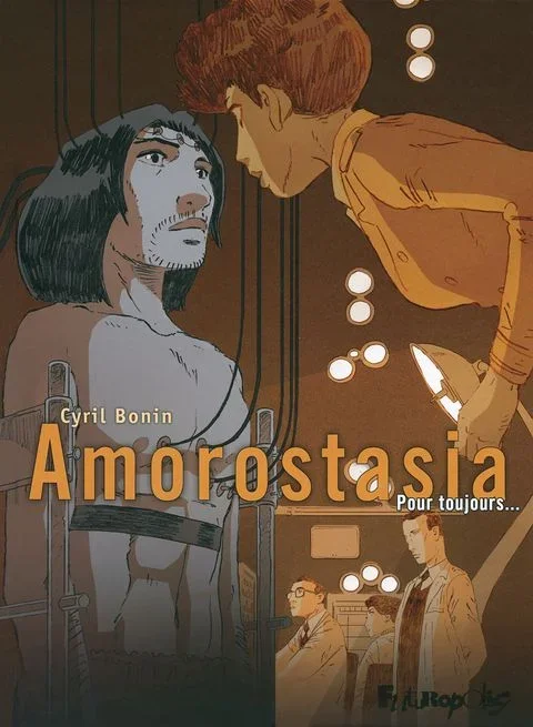 Amorostasia tome 2 – Pour Toujours…