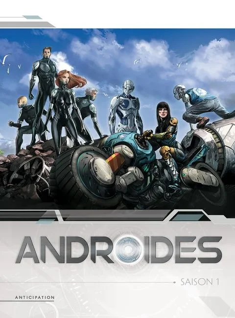 Androïdes tome 1 – Androïdes T1 à T4