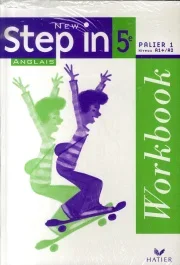 Anglais 5e Palier 1 Niveau A1 /A2 New Step in. Workbook