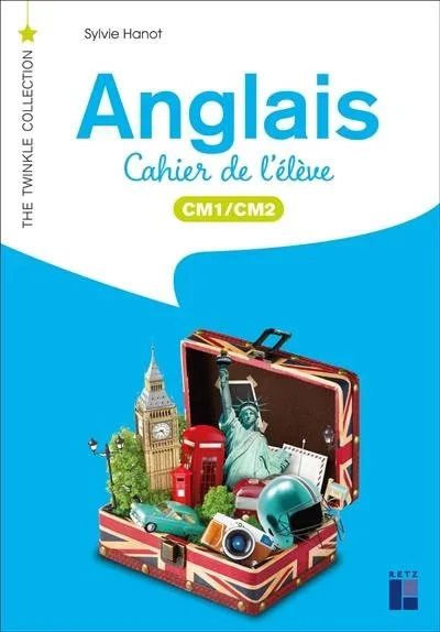 Anglais : CM1, CM2 : cahier de l’élève