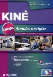 ANNALES CORRIGEES CONCOURS D&rsquo;ENTREE MASSEUR-KINESITHERAPEUTE