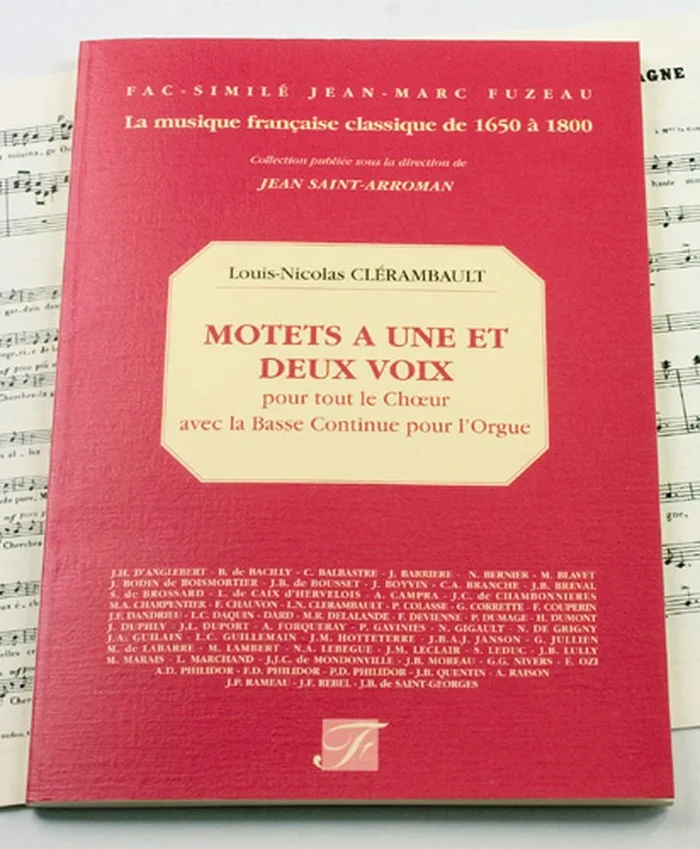 Anne Fuzeau Productions Clerambault N. – Motets A 1 et 2 Voix Pour Tout Le Choeur Avec Basse Continue Pour L’orgue