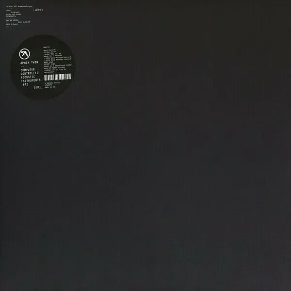 Aphex Twin – Computer Controlled Acoustic Instruments PT2 (12&Prime; Vinyl)