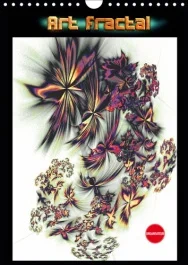 ART FRACTAL (CALENDRIER MURAL 2019 DIN A4 VERTICAL) – ART FRACTAL NUMERIQUE (ORGANISEUR, 14 PAGES )