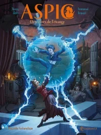 Aspic, détectives de l&rsquo;étrange Tome 6 : Rhapsodie fantomatique