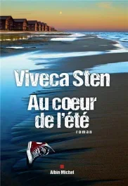 Au coeur de l&rsquo;été
