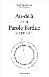 Au-delà de la Parole Perdue – VITRIOL