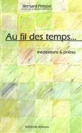 AU FIL DES TEMPS