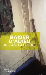 Baiser d&rsquo;adieu