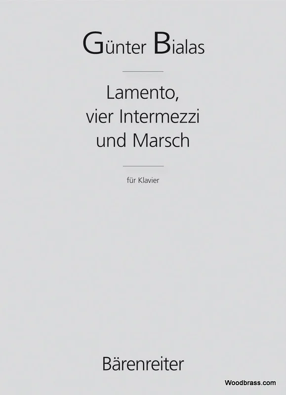Barenreiter Bialas Gunter – Lamento, Vier Intezzi Und Marsch