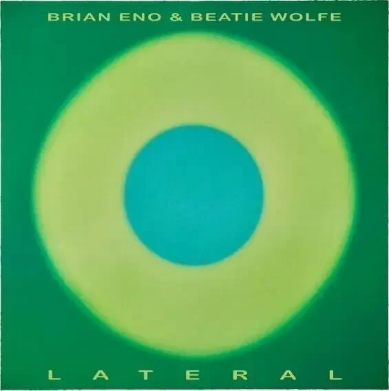 Beatie Wolfe & Brian Eno – Lateral (LP)