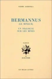 Bermannus. Le mineur, un dialogue sur les mines