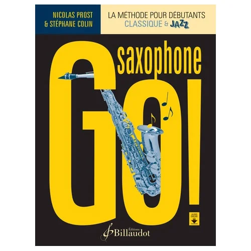Billaudot Prost N. – Saxophone Go !