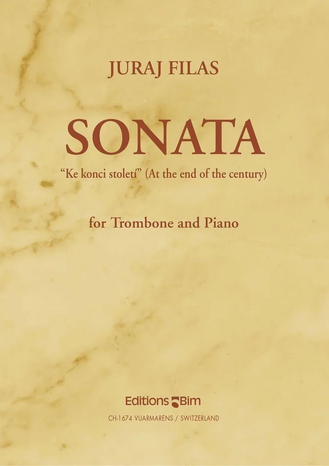 BIM Filas J. – Sonata At The End Of The Century – Trombone & Piano