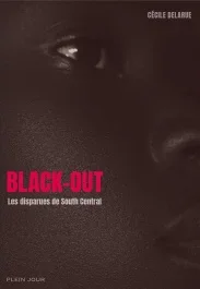 Black-out. Les disparues de South Central