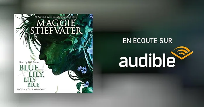 Blue Lily, Lily Blue (The Raven Cycle, Book 3)