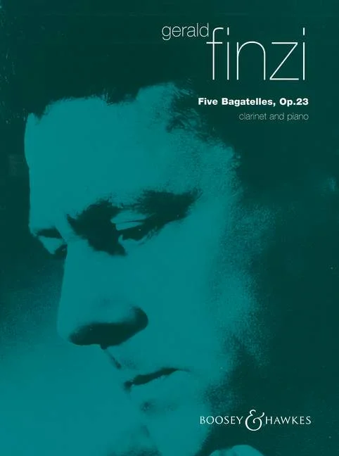 Boosey & Hawkes Finzi Gerald – Five Bagatelles Op. 23 – Clarinet And Piano