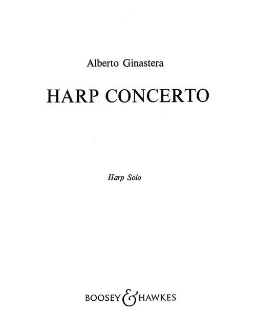 Boosey & Hawkes Ginastera – Harp Concerto Op. 25 – Harp et Orchestre
