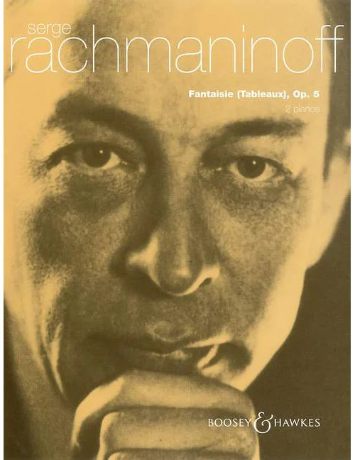 Boosey & Hawkes Rachmaninoff – Fantaisie (tableaux) Op. 5 – 2 Pianos (4 Hets)