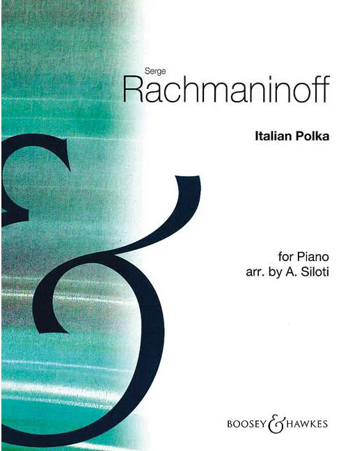 Boosey & Hawkes Rachmaninoff – Italian Polka – Piano