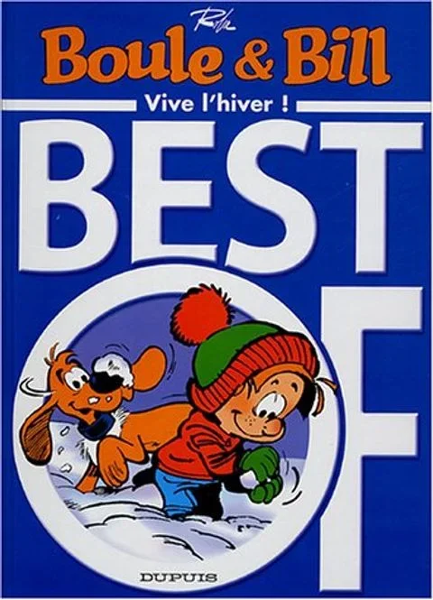 Boule & Bill – Best of tome 7 – Boule & Bill Best of (tome 7) : Vive l’hiver !