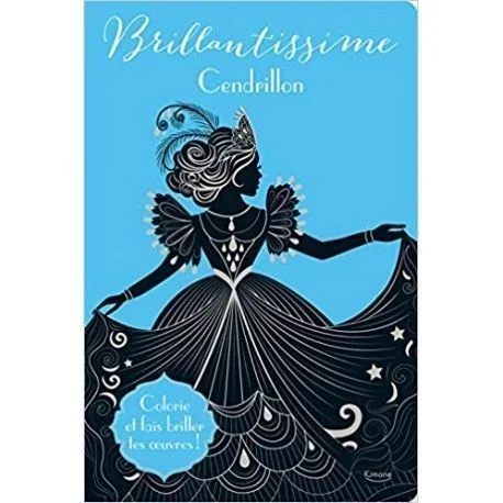 Brillantissime – Cendrillon