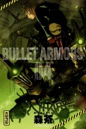 Bullet Armors Tome 4