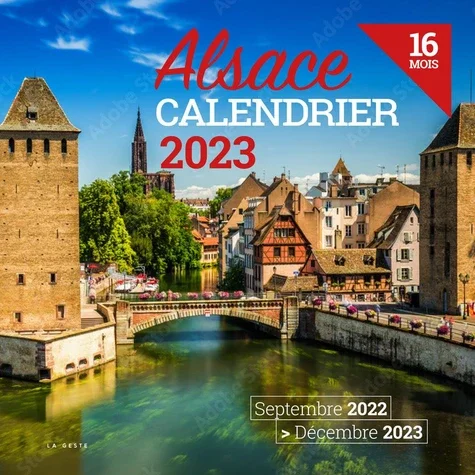 Calendrier 16 mois Alsace Edition 2023
