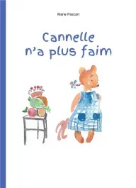 Cannelle n&rsquo;a plus faim